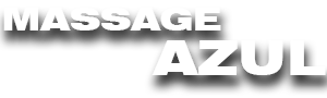 Salon de massage No.1 à Longueuil, sur la rive-Sud de Montréal. | MassageAzul.com